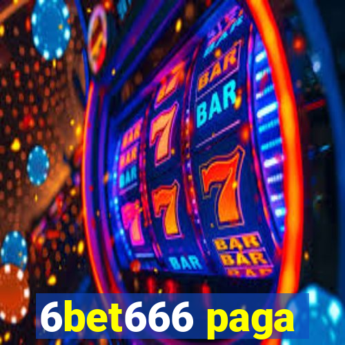 6bet666 paga